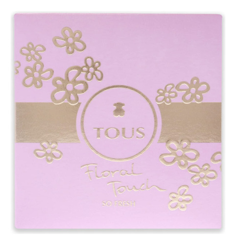 Perfume Tous Floral Touch So Fresh, 100 Ml