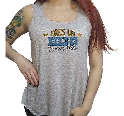 Musculosa Acampanada Frase Eres Un Hijo Increible