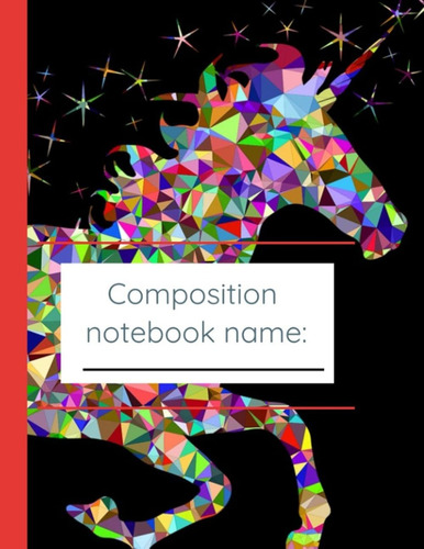 Cuaderno De Composiciãn Primaria: Unicornio Colorido Ni...