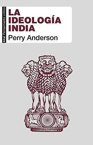 Ideologia India, La - Anderson, Perry