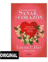 Comprar Usted Puede Sanar Su Corazón - Louise L. Hay, Urano