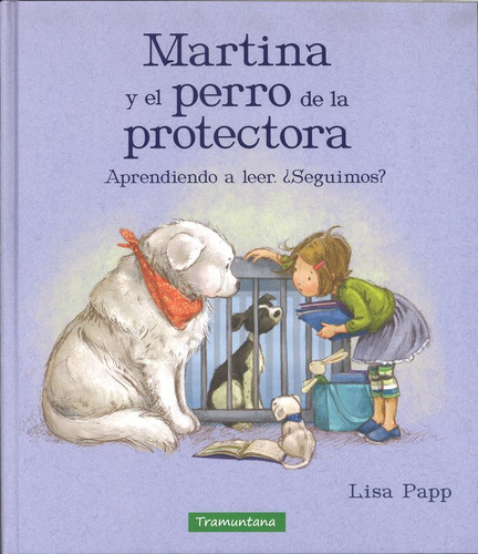 Libro Martina Y El Perro De La Protectora