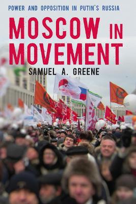 Libro Moscow In Movement - Samuel A. Greene