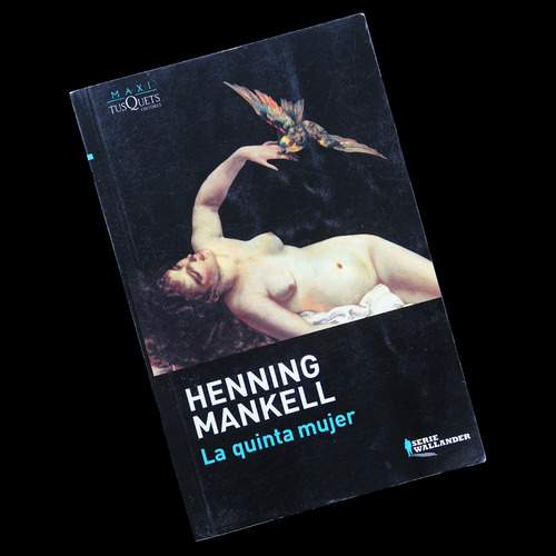  ¬¬ Libro La Quinta Mujer / Henning Mankell Zp