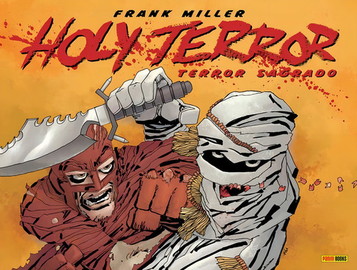 Holy Terror: Terror Sagrado, de Miller, Frank. Editorial Panini Brasil LTDA, capa dura em português, 2016