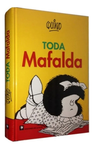 Toda Mafalda - Quino (libro)