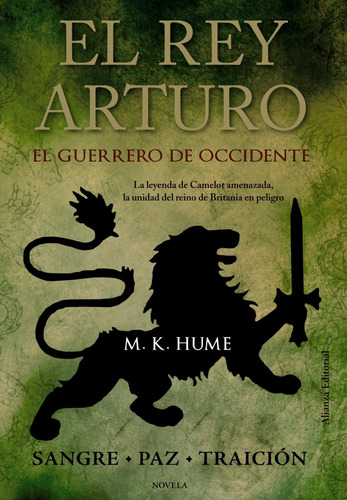 Libro - El Rey Arturo. El Guerrero De Occidente 