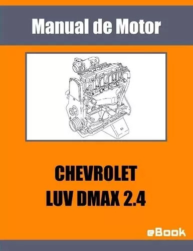 Manual Motor Chevrolet Luv Dmax 24 Diagrama Electrico Isuzu