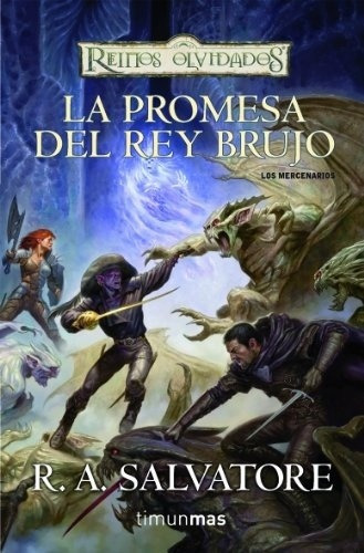 Libro La Promesa Del Rey Brujo Los Mercenarios 2 - Salvatore