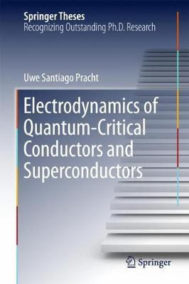 Libro Electrodynamics Of Quantum-critical Conductors And ...