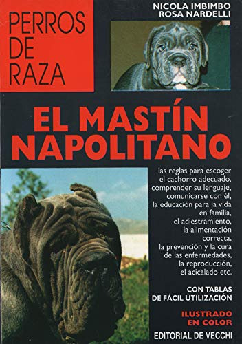 Libro Mastin Napolitano Perros De Raza El De Imbimbo Nicola