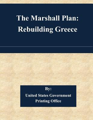 Libro The Marshall Plan: Rebuilding Greece - United State...
