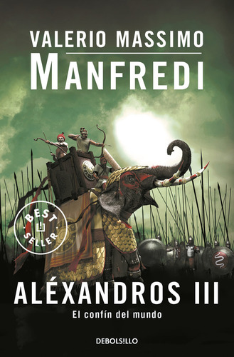 Alexandros Iii Confin Del Mundo Dbbs - Manfredi,valerio M...