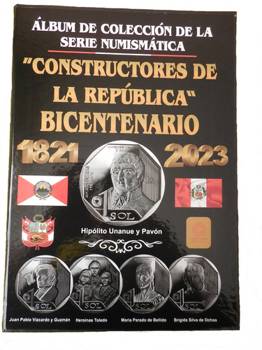 Álbum De Monedas Constructores De La Republica Bicentenario