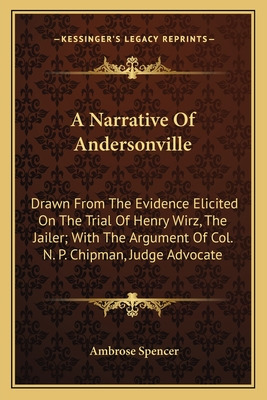 Libro A Narrative Of Andersonville: Drawn From The Eviden...