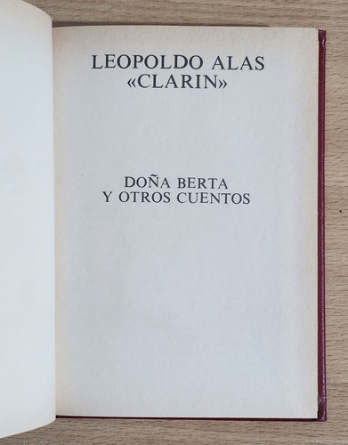 Doña Berta Y Otros Relatos Leopoldo Alas Clarín (Usado)