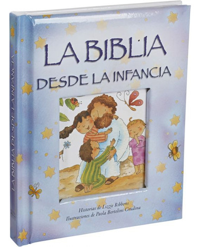 La Biblia Desde la Infância - Capa Azul: Espanhol, de Sociedade Bíblica do Brasil. Editora Sociedade Bíblica do Brasil, capa dura em español, 2017