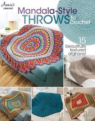 Libro Mandala-style Throws To Crochet : 15 Beautifully Te...