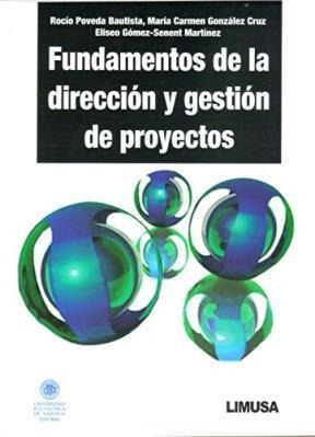 Fundamentos De La Direccion Y Gestion De Proyectos