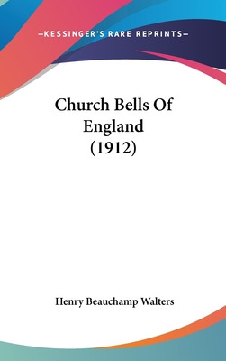 Libro Church Bells Of England (1912) - Walters, Henry Bea...