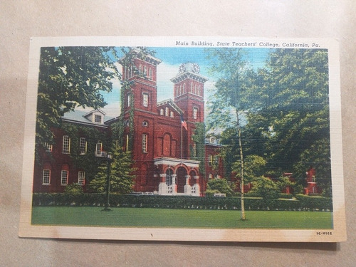 Usa Postal Pa Cal. Main Building State Teachers College 1965