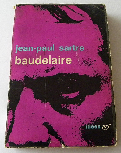 Baudelaire - Jean - Paul Sartre 