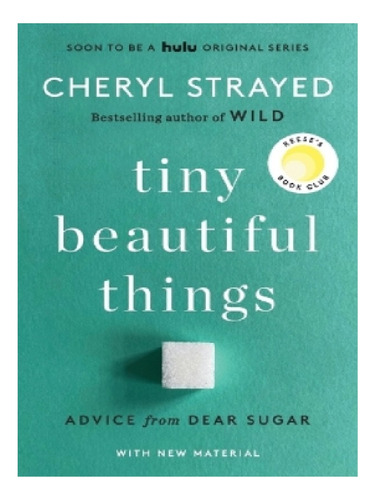 Tiny Beautiful Things (10th Anniversary Edition) - Che. Eb11