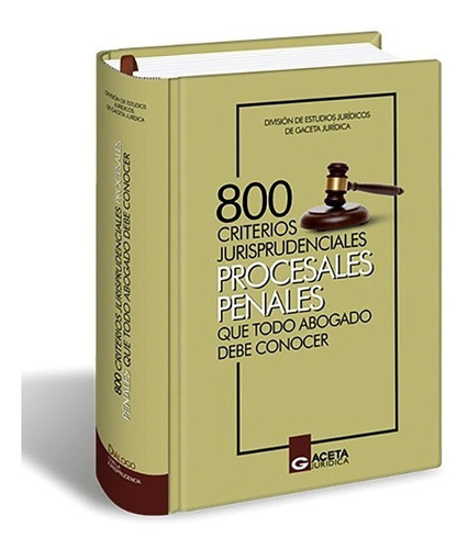 Libro 800 Criterios Jurisprudenciales Procesales Penales