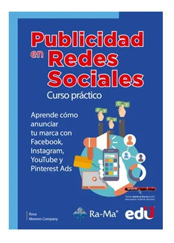 Publicidad En Redes Sociales. Curso Práctico.