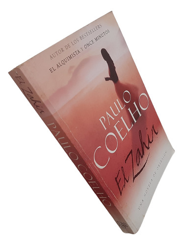 El Zahir - Paulo Coelho - Ver Detalle En La Última Foto