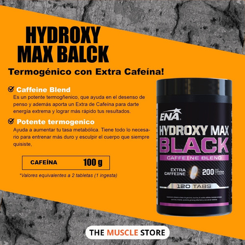 Imagen 2 de 9 de Hydroxy Max Black 120tab Ena Quemador De Grasa Extra Cafeina