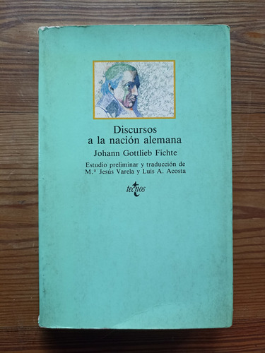 Discursos A La Nación Alemana - Johann Gottlieb Fichte