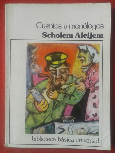 Cuentos Y Monólogos, Scholem Aleijem