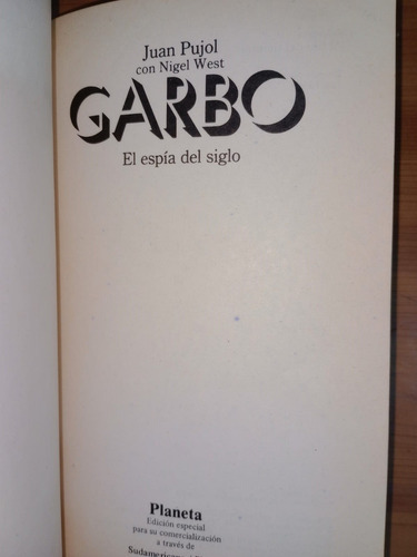 Libro Juan Pujol Con Nigel West Garbo El Espía Del Siglo