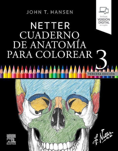 Netter Cuaderno De Anatomia Para Colorear - Hansen 