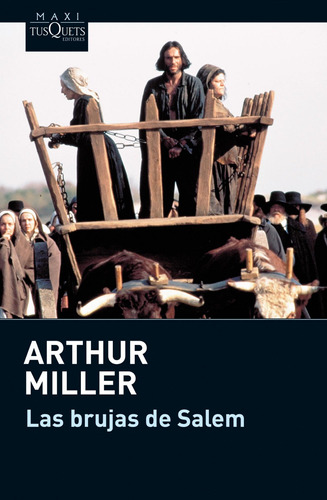 Libro Las Brujas De Salem Y El Crisol De Arthur Miller