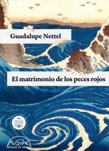 Libro El Matrimonio De Los Peces Rojos Guadalupe Nettel