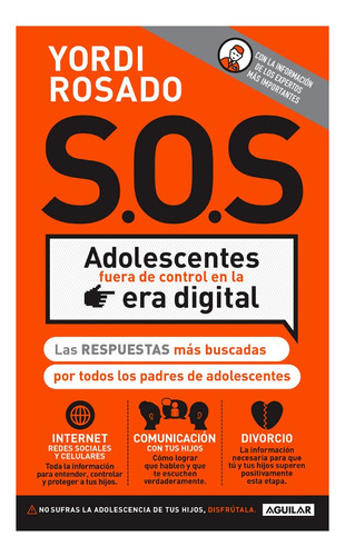 S. O. S. Adolescentes Fuera De Control En La Era Digital