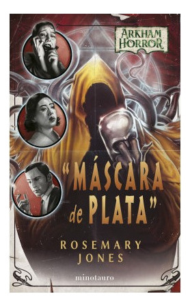 Máscara De Plata, De Jones, Rosemary. Editorial Minotauro Ediciones, Tapa Blanda En Español