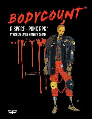 Libro Bodycount - A Space Punk Rpg - Corrin, Matthew