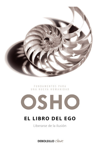 El Libro Del Ego (ed Española) - Osho (libro) - Nuevo
