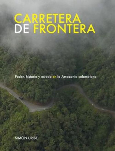 Libro Carretera De Frontera