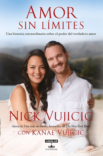 Libro Amor Sin Limites Historia Extraordinaria, Nick Vujicic