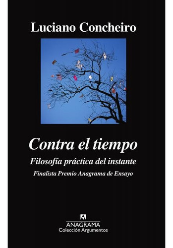 Contra El Tiempo - Luciano Ecatl Concheiro