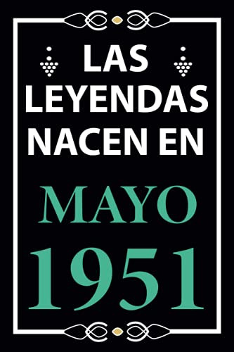 Las Leyendas Nacen En Mayo 1951: Regalo De Cumpleaños Perfec