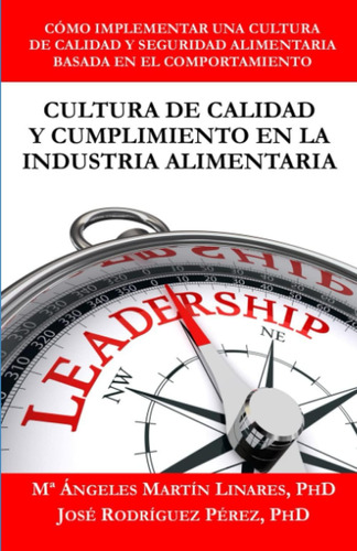 Libro: Cultura De Calidad Y Cumplimiento En La Industria Ali