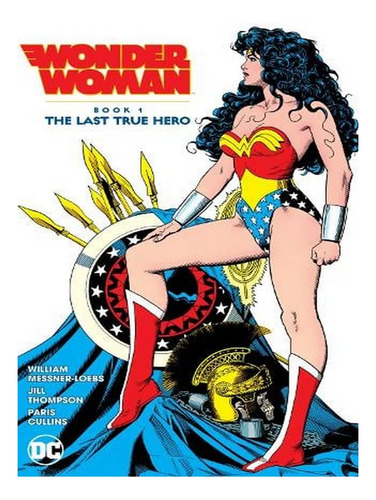 Wonder Woman By William Messner-loebs Book One (paperb. Ew09