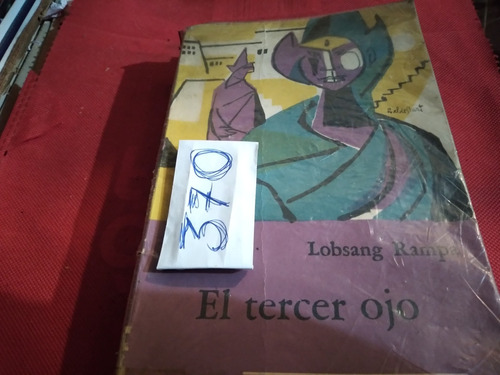 El Tercer Ojo Lobsang Rampa