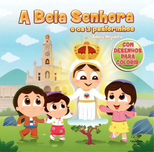 A Bela Senhora E Os 3 Pastorinhos, De Nogueira Fátima. Editora Canção Nova Em Português