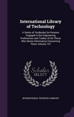 Libro International Library Of Technology : A Series Of T...